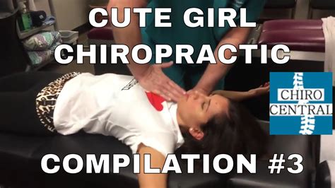 Cute Girls Chiropractic Adjustment Compilation 3 Youtube
