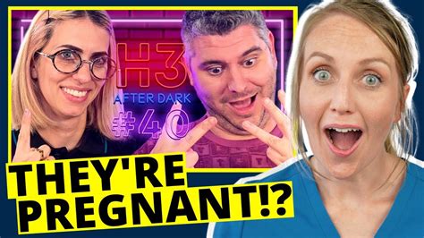 Obgyn Reacts H3 Podcast Pregnancy Twinstriplets Answering All