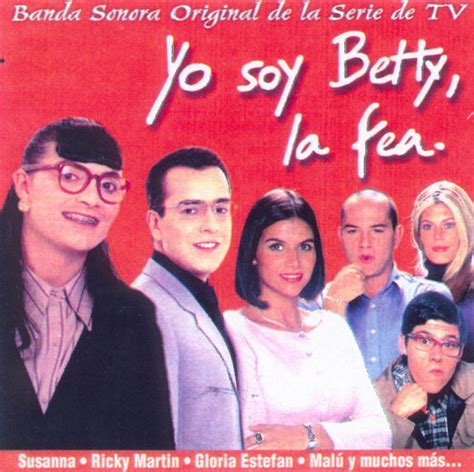 Yo Soy Betty La Fea Alchetron The Free Social Encyclopedia