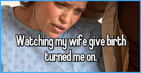 20 Men Share What They Really Think About Seeing Their Wives Give Birth