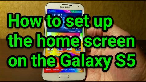 How To Set Up The Home Screen On The Galaxy S5 Youtube