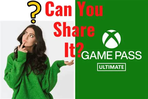 Is Xbox Game Pass Shareable How To Share Gamepass The Gaming Man