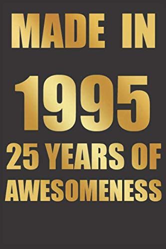 25 Years Of Awesomeness Blank Lined Journal Notebook Happy Birthday