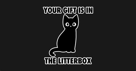 Your T Is In The Litter Box Funny Meme Cat Funny Tapestry