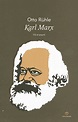 Karl Marx - Vie et oeuvre de Otto Rühle - Livre - Decitre