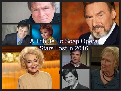 In Memoriam A Tribute To Soap Opera Stars We Lost In 2016 Soap Opera
