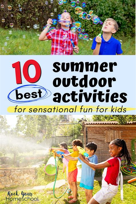 10 Best Summer Outdoor Activities For Sensational Fun For Kids Fun