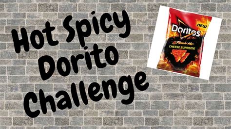 Spicy Dorito Challenge Youtube