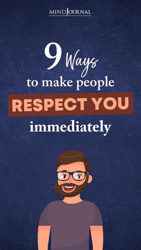 9 Ways To Make People Respect You Immediately Life Lesson Quotes