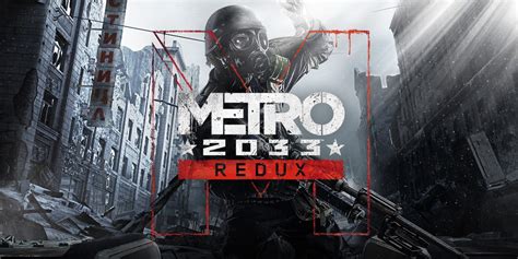 Metro 2033 Redux Nintendo Switch Games Games Nintendo