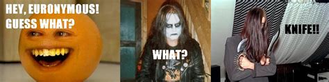 Varg vikernes quotes & sayings. Annoying Orange meets Euronymous and Varg Vikernes | Varg Vikernes | Know Your Meme