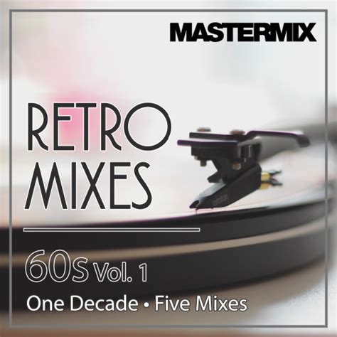 Download Various Artists Mastermix Retro Mixes 60s Vol 1 2023 Mp3