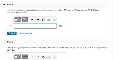 Use Van Der Waals Equation To Calculate The Pressure Exerted By Tessshebaylo