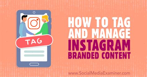 Maybe you would like to learn more about one of these? How to Tag and Manage Instagram Branded Content ...