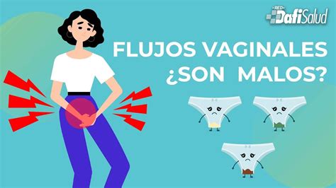 Los Flujos Vaginales ¿son Malos 🤔 Youtube