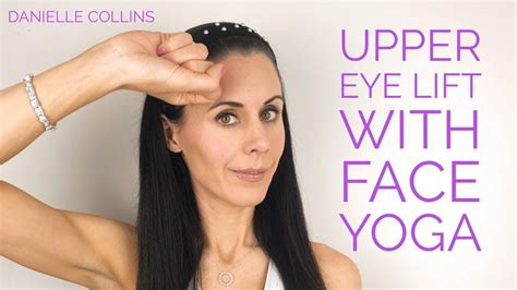 Be sure to first apply products with a bit of slip, something like the best face serum or face oils, to avoid dragging or pulling your skin. Upper Eye Lift With Face Yoga - YouTube
