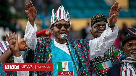 Muhammadu Buhari Réélu President Du Nigeria Pour 4 Ans Bbc News Afrique