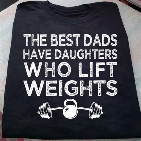 The Best Dads Have Daughters Who Lift Weights Girl Love Lifting Shirt Hoodie Sweatshirt