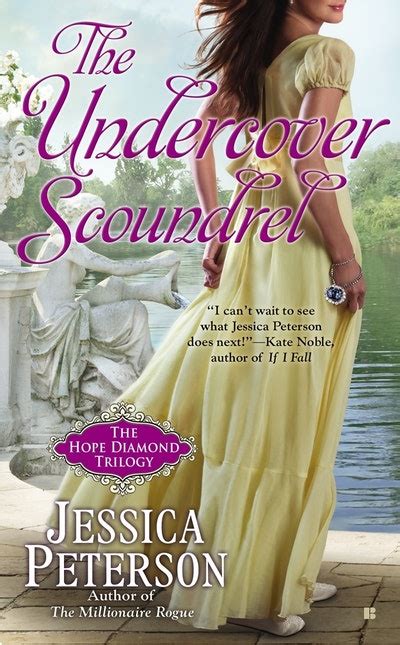 The Undercover Scoundrel The Hope Diamond Trilogy Book 3 By Jessica