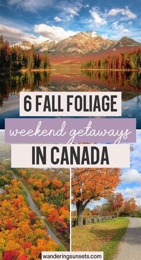 6 Fall Foliage Weekend Getaways In Canada Here Are Some Of Our