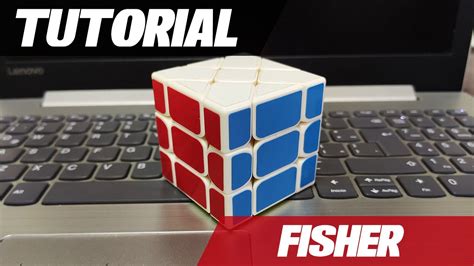 Tutorial Cubo Fisher MÉtodo Principiante FÁcil EspaÑol Hd Youtube