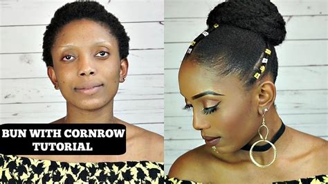 How To Do Bun With Cornrow Tutorial On Short 4c Natural Hair Video