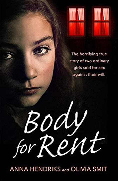Body For Rent The Terrifying True Story Of Two Ordinary Girls Sold For