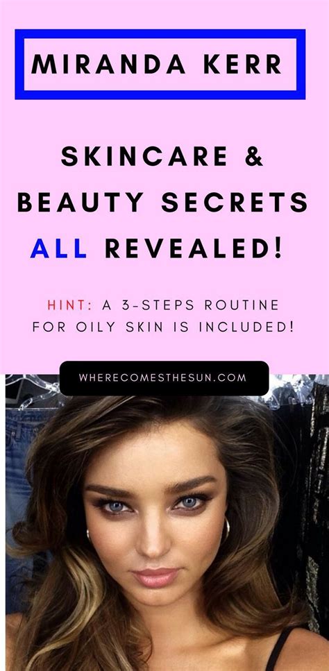 Miranda Kerr Skincare Routine And Beauty Secrets Beauty Beautytips