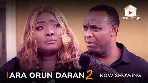 Ara Orun Daran 2 Latest Yoruba Movie 2023 Drama Starring Femi Adebayo