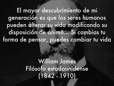 William James Pensamientos De Vida Frases De Educacion Frases