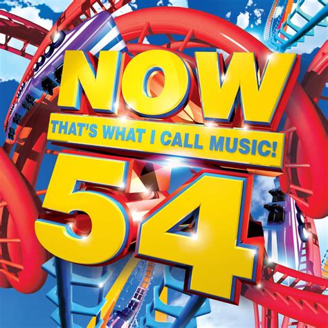 ‎now Thats What I Call Music Vol 54 Album By Various Artists