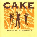 Cake - Motorcade Of Generosity (2001, CD) | Discogs