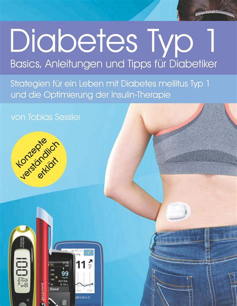 diabetes typ  basics anleitungen und tipps fuer diabetiker von