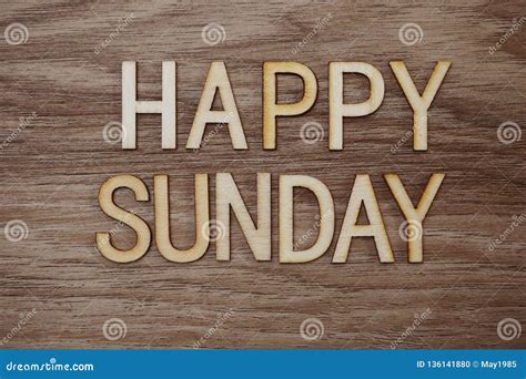 Happy Sunday Text Message On Wooden Background Stock Photo Image Of