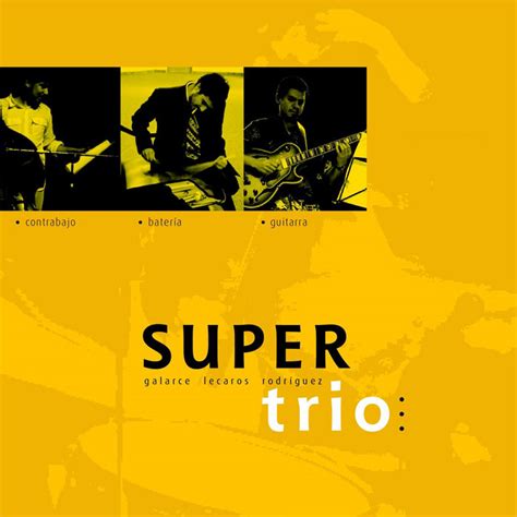 Super Trio Voli Mauricio Rodriguez