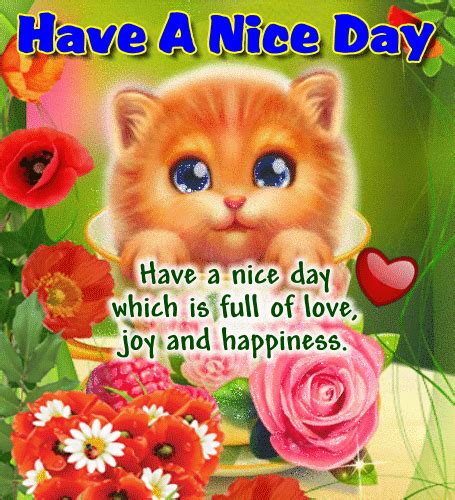 A Very Nice Day Ecard For You Free Have A Great Day Ecards 123 Greetings