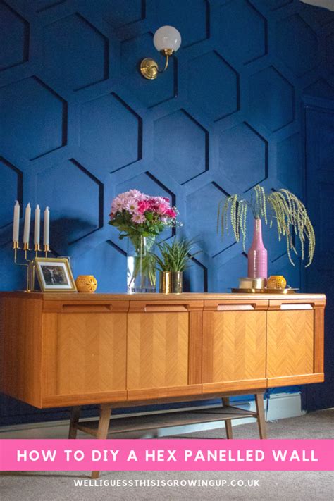 How To Diy A Hex Panelled Wall Well I Guess This Is Growing Up Wall