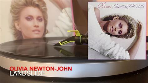 Olivia Newton John Landslide Vinyl Source Youtube