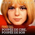 Poupée de cire, poupée de son (EP) by France Gall : Napster