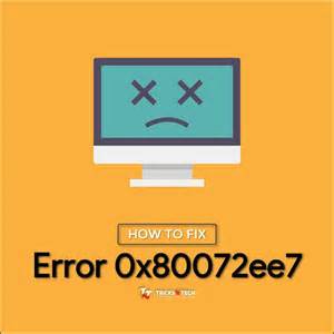 8 Ways To Fix Error 0x80072ee7 In Windows 1081 Tricks N Tech