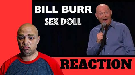 Bill Burr Talking About Buying A Sex Doll Reaction React Comedy Standup Youtube