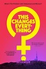 Image gallery for This Changes Everything - FilmAffinity