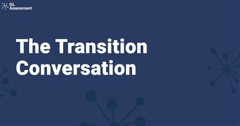 The Transition Conversation Why Teachers Think This Year Will Be