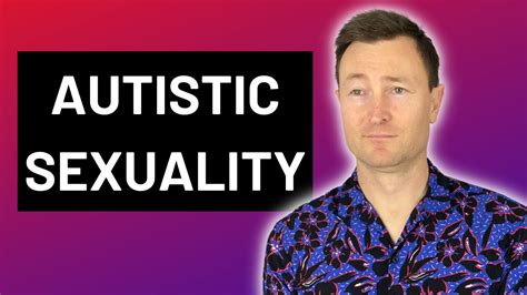 The Sex Lives Of Autistic People Youtube