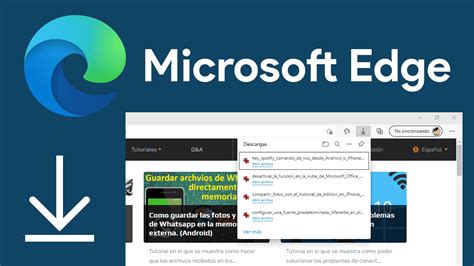 Microsoft Edge Como Mostrar El Botón Descargas En La Interfaz