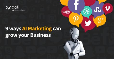 9 Ways Ai Marketing Can Grow Your Business With Examples And Tools Engati