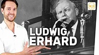 Ludwig Erhard: Der glücklose Kanzler I Geschichte - YouTube