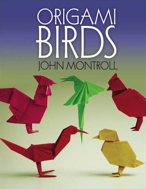 Origami Birds John Montroll