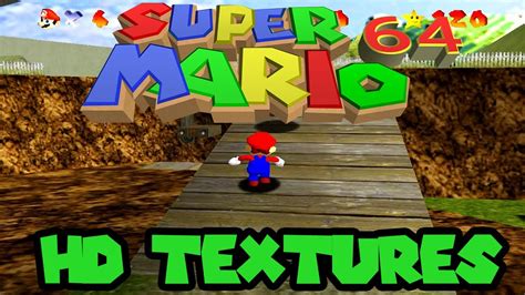 Super Mario 64 Hd Textures By Nintemod Project 64 Youtube