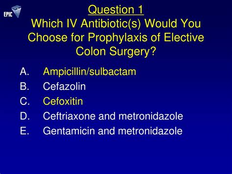 Ppt Perioperative Antibiotic Prophylaxis And Surgical